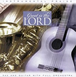 Instrumental Praise Series: Great Is the Lord