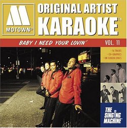 Motown Original Artists, Vol. 11: Baby I Need Your Lovin'