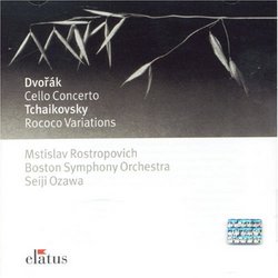 Dvorak: Cello Concerto; Tchaikovsky: Rococo Variations