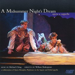 A Midsummer Night's Dream -- opera a cappella