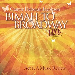 Bimah to Broadway Act 1