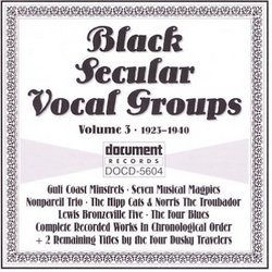 Black Secular Vocal Groups Volume 3
