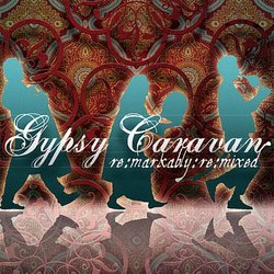 Caravan Rhythms: Remarkably Remixed