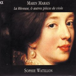 Marin Marais: La RÃªveuse, & autre piÃ¨ces de viole