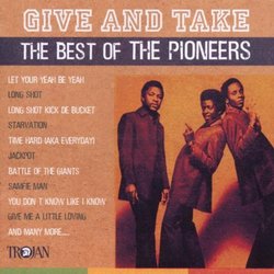 Give & Take: The Best of the Pioneers