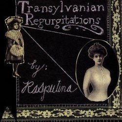 Transylvanian Regurgitations