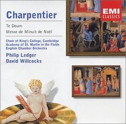 Charpentier: Te Deum; Messe de Minuit de Noël