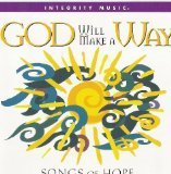 God Will Make A Way: Songs of Hope