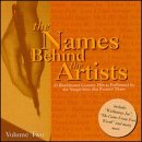 Names Behind the Artists, Vol. 2