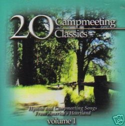 Campmeeting Classics Vol. 1