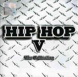 Vol. 5-Hip Hop-the Collection