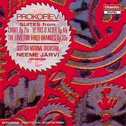 Sergey Prokofiev: Suite from "Chout" ("The Buffoon"), Op. 21a / Suite from "Le Pas d'Acier" ("The Steel Dance"), Op. 41a / Suite from "The Love for Three Oranges", Op. 33a