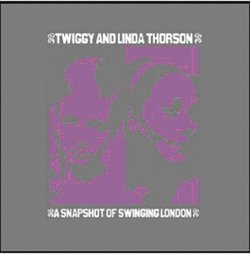 Twiggy Meets Linda Thorson: A Snapshot of Swinging