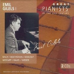 Emil Gilels: Great Pianists of the 20th Century Vol 1