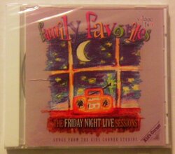 Family Favorites: Friday Night Live sessions