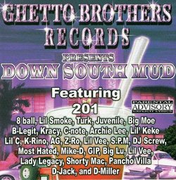 Down South Mud Chopped & Screwed