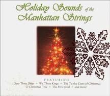 Holiday Sounds of the Manhattan Strings [includes DVD]