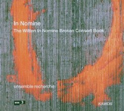 In Nomine: The Witten In Nomine Broken Consort Book