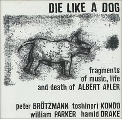 Die Like A Dog