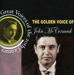 The Golden Voice of John McCormack