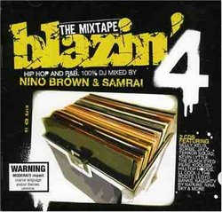 Blazin' 4-Mix Tape