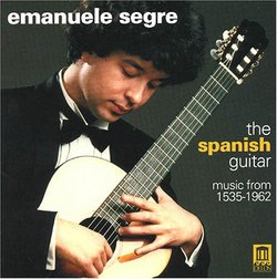The Spanish Guitar: Music from 1535-1962