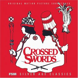Crossed Swords [Original Motion Picture Soundtrack]