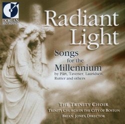 Radiant Light - The Trinity Choir, Boston