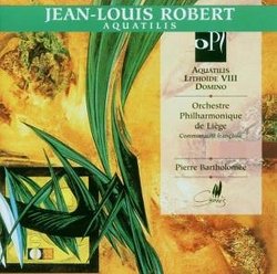 Jean-Louis Robert: Aquatilis / Lithoide VIII / Domino
