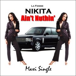 Ain't Nuthin' [Maxi Single]