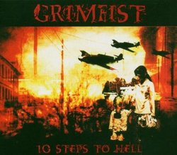 10 Steps to Hell By Grimfist (2005-10-03)
