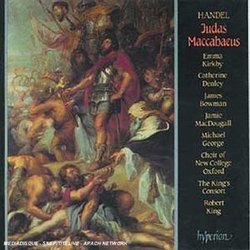 Handel - Judas Maccabaeus / Kirkby · Denley · Bowman · MacDougall · The King's Consort · King