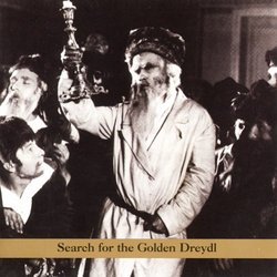 Search for the Golden Dreydl