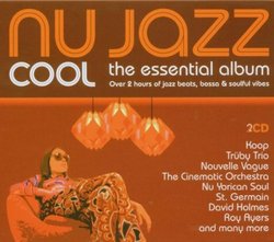 Nu Jazz Cool-Essential Album