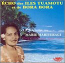 Echo des Iles Tuamotu et de Bora Bora