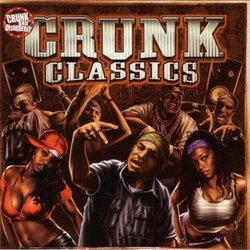 Crunk Classics (Clean)