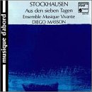 Stockhausen: Aus dem sieben Tagen