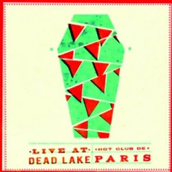 Live at Dead Lake