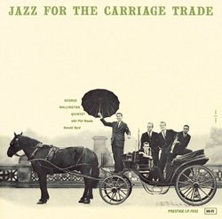 Jazz for Carriage Trade (Bonus Dvd)