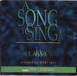 A Song to Sing 15 Clydesdale Classics