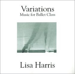 Variations-Music for Ballet Class