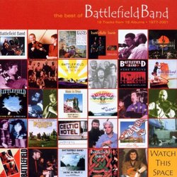 The Best of Battlefield Band / Temple Records: A 25 Year Legacy