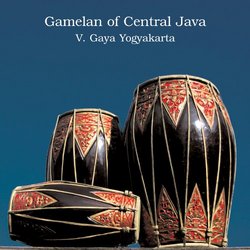 Gamelan of Central Java, Vol. 5: Gaya Yogyakarta