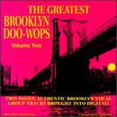 Greatest Brooklyn Doo Wops 2