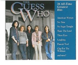Guess Who - 36 All-Time Greatest Hits