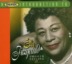 A Proper Introduction to Ella Fitzgerald: Smooth Sailing