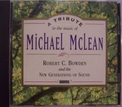 A Tribute to the Music of Michael McLean
