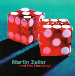 Martin Zellar & Hardways