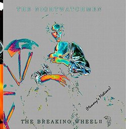 The Breaking Wheel II (Memory's Motions)