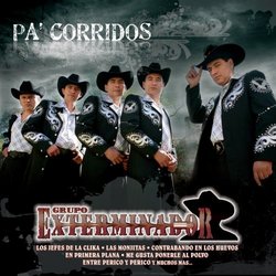 Pa Corridos: Exterminador